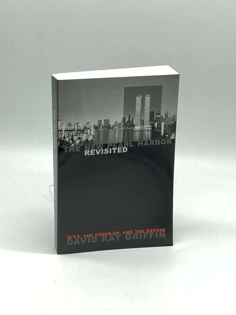 The New Pearl Harbor Revisited 9/11, the Cover-Up, and the Expos