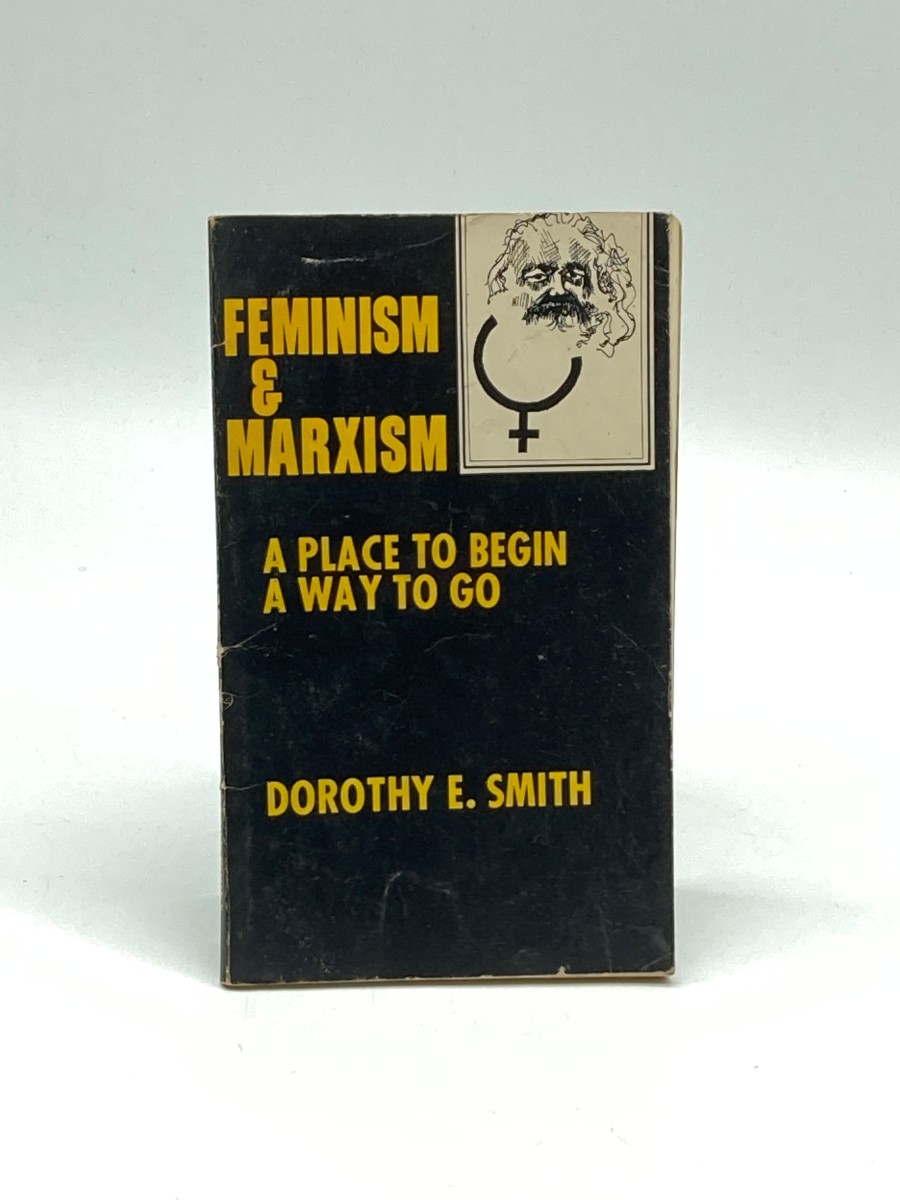 Feminism and Marxism A Place to Begin, a Place to Go