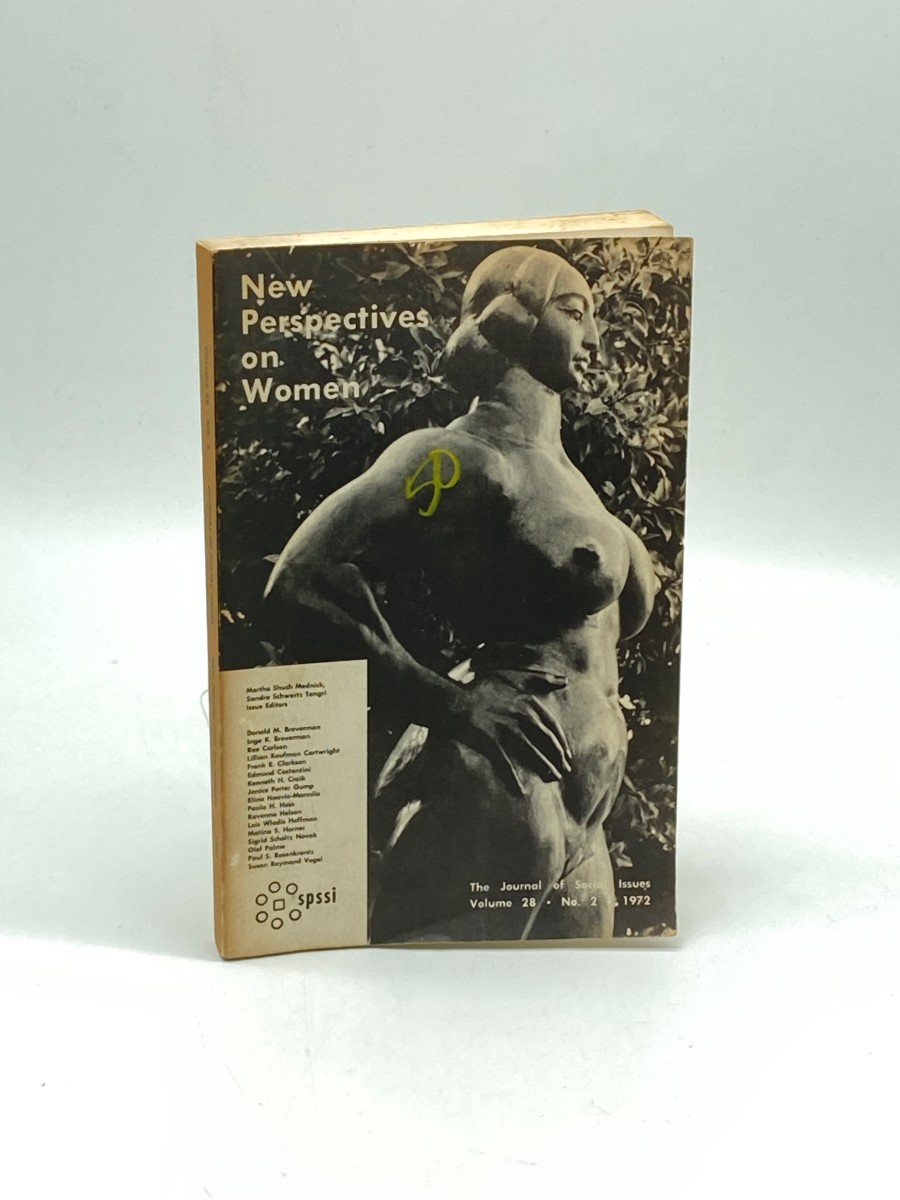 The Journal of Social Issues: New Perspectives on Women Volume 28 No. 2, 1972