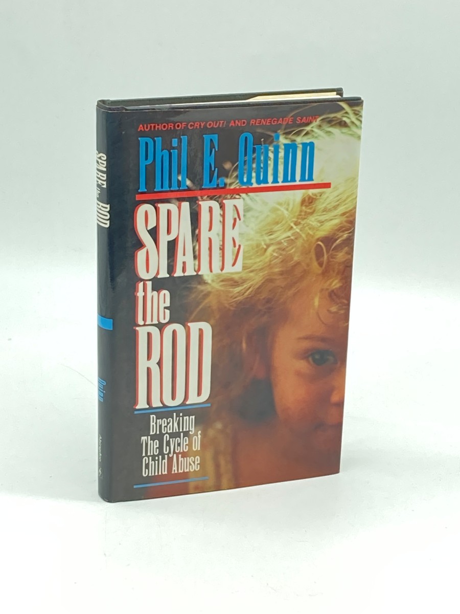 Spare the Rod Breaking the Cycle of Child Abuse