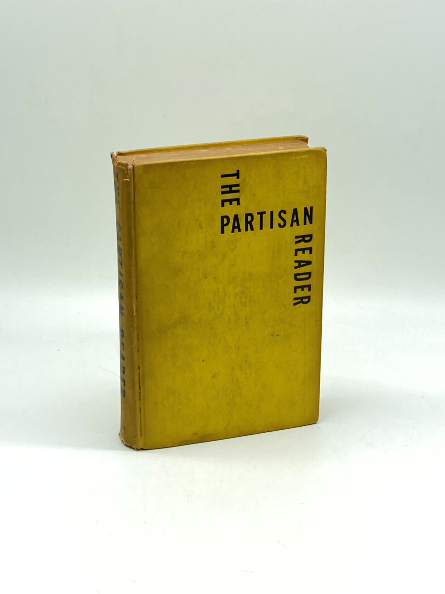 The Partisan Reader (1946) Ten Years of Partisan Review 1934-1944: an Anthology