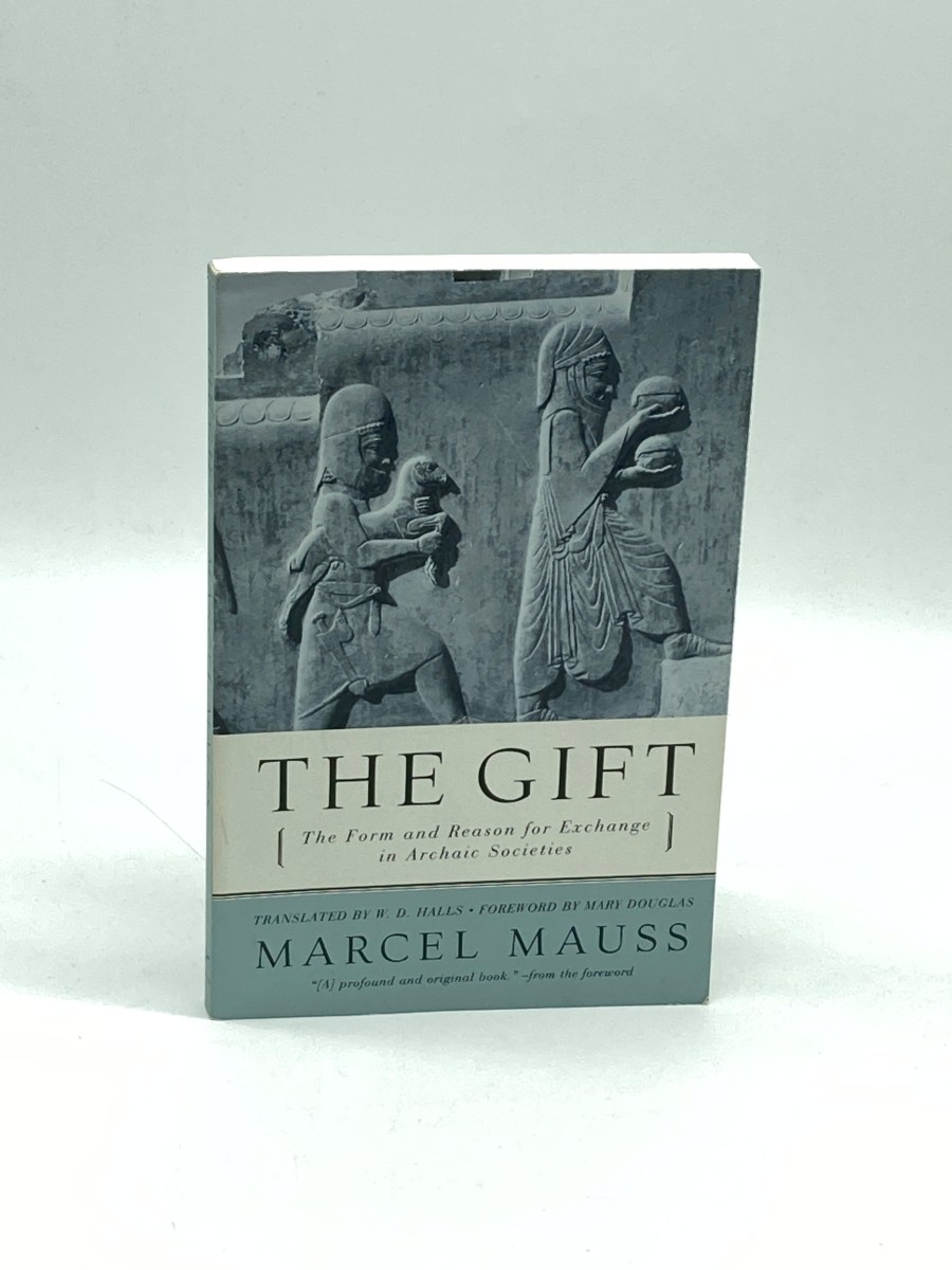 The Gift The Form and Reason for Exchange in Archaic Societies