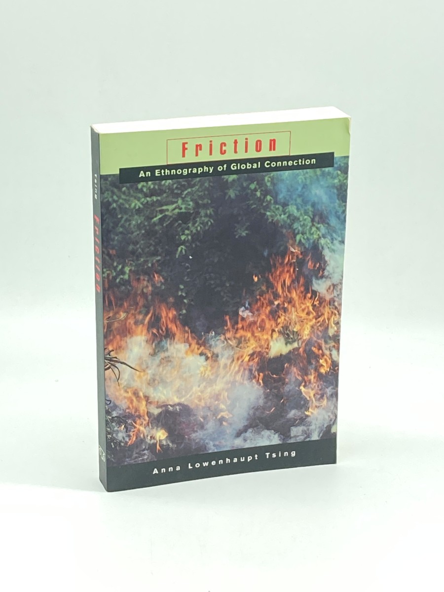 Friction An Ethnography of Global Connection