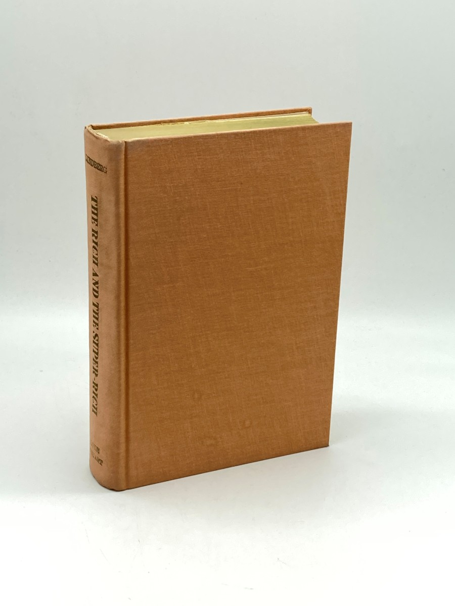 The Rich and the Super-Rich A Study in the Power of Money Today