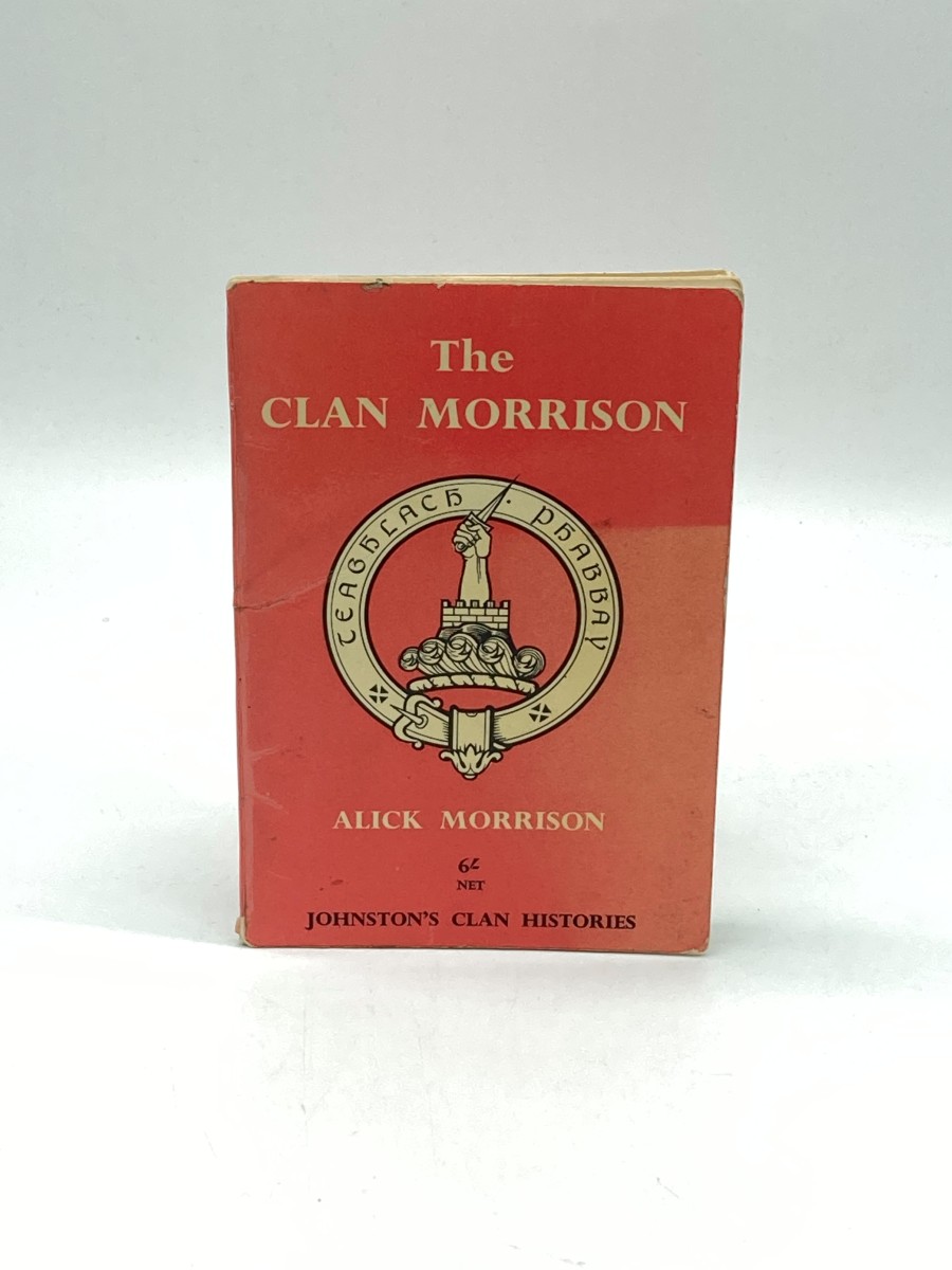 The Clan Morrison Heritage of the Isles