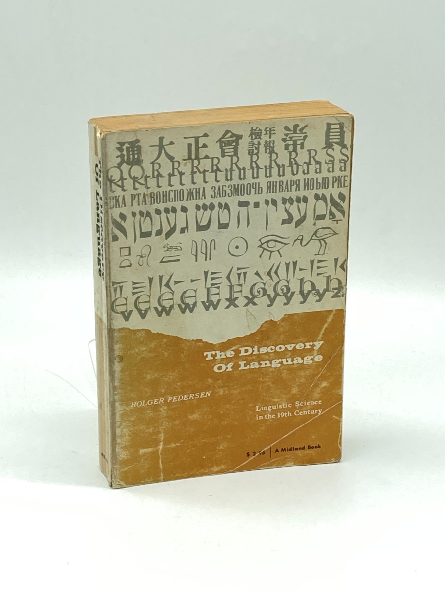 The Discovery of Language Linguistic Science in the 19th Century