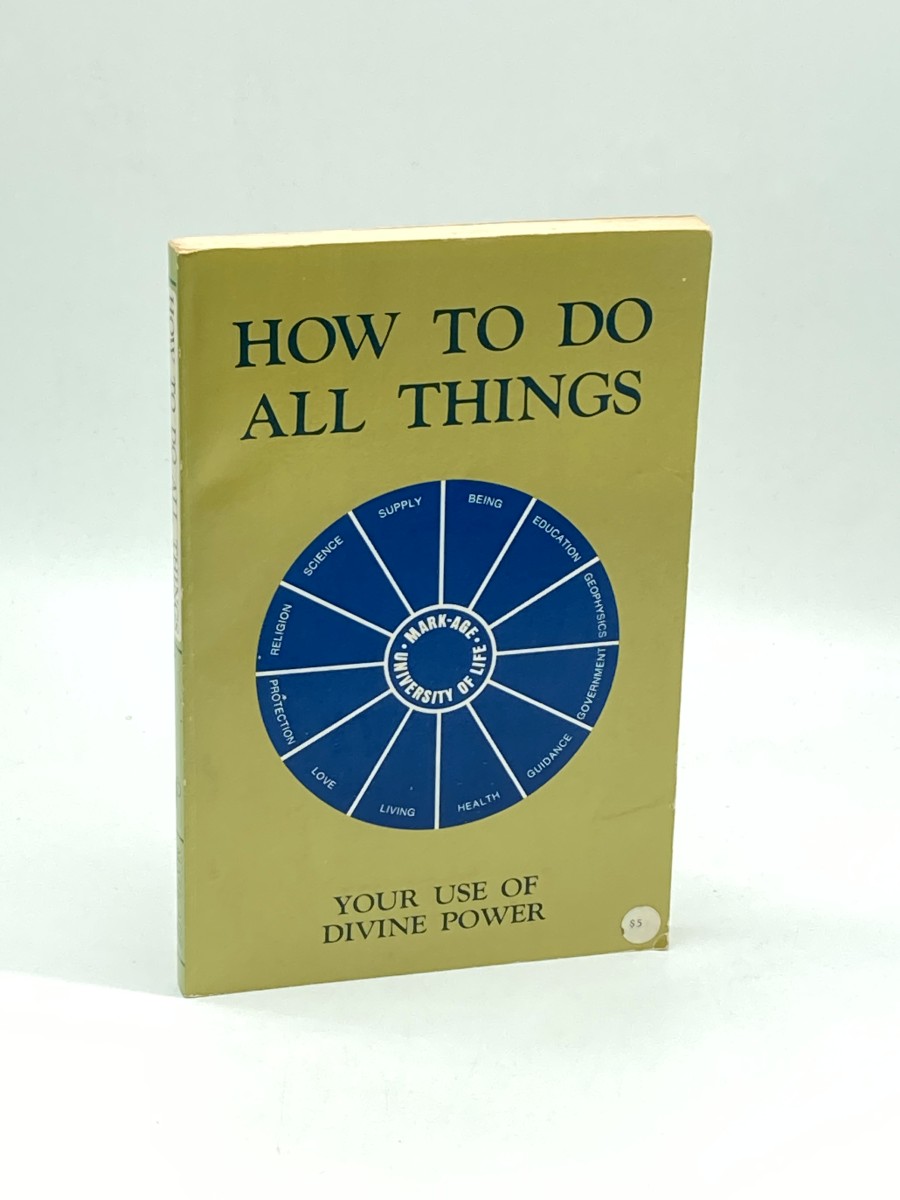 How to Do all Things Your Use of Divine Power