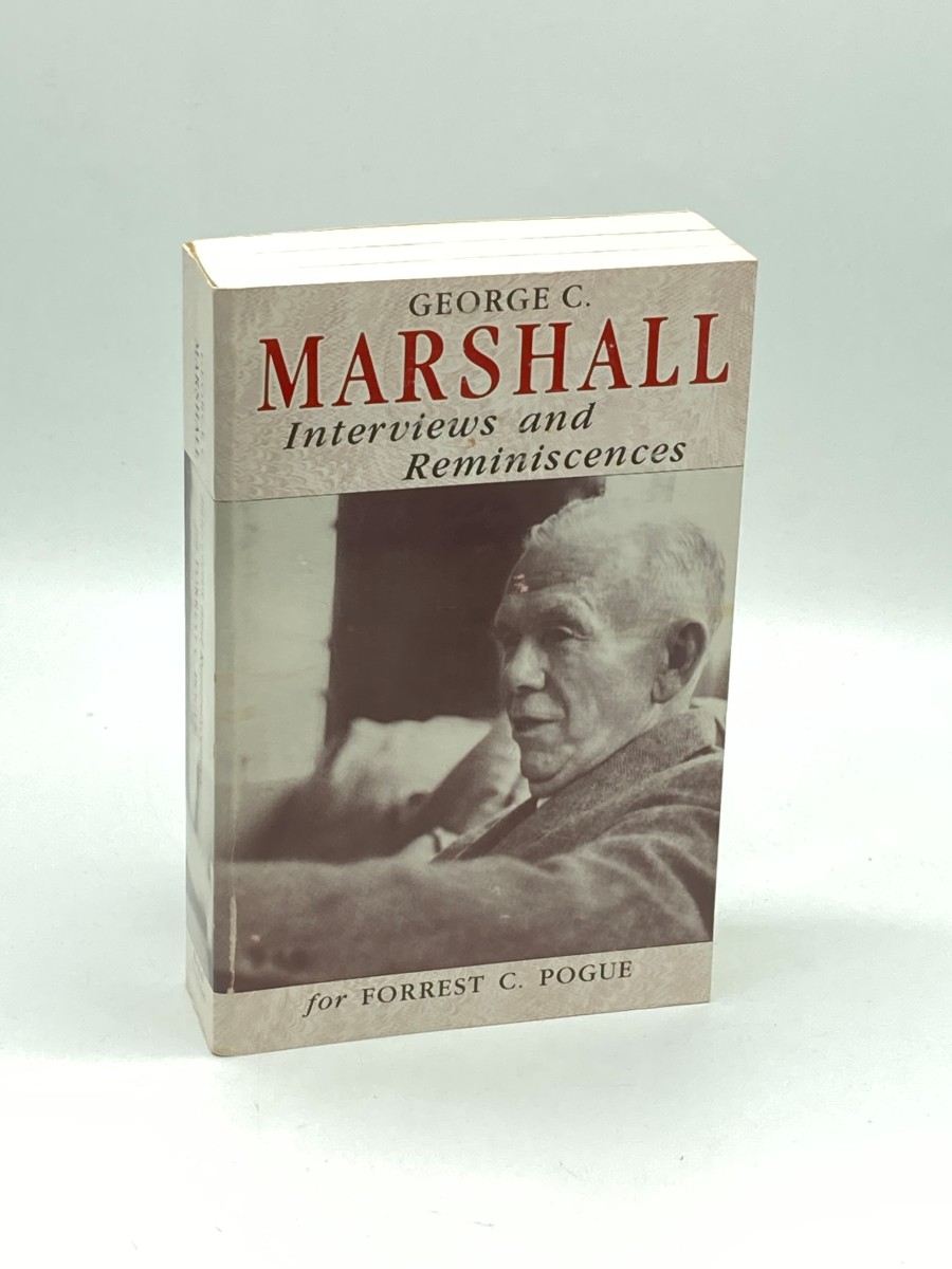 George C. Marshall Research Interviews and Reminiscences
