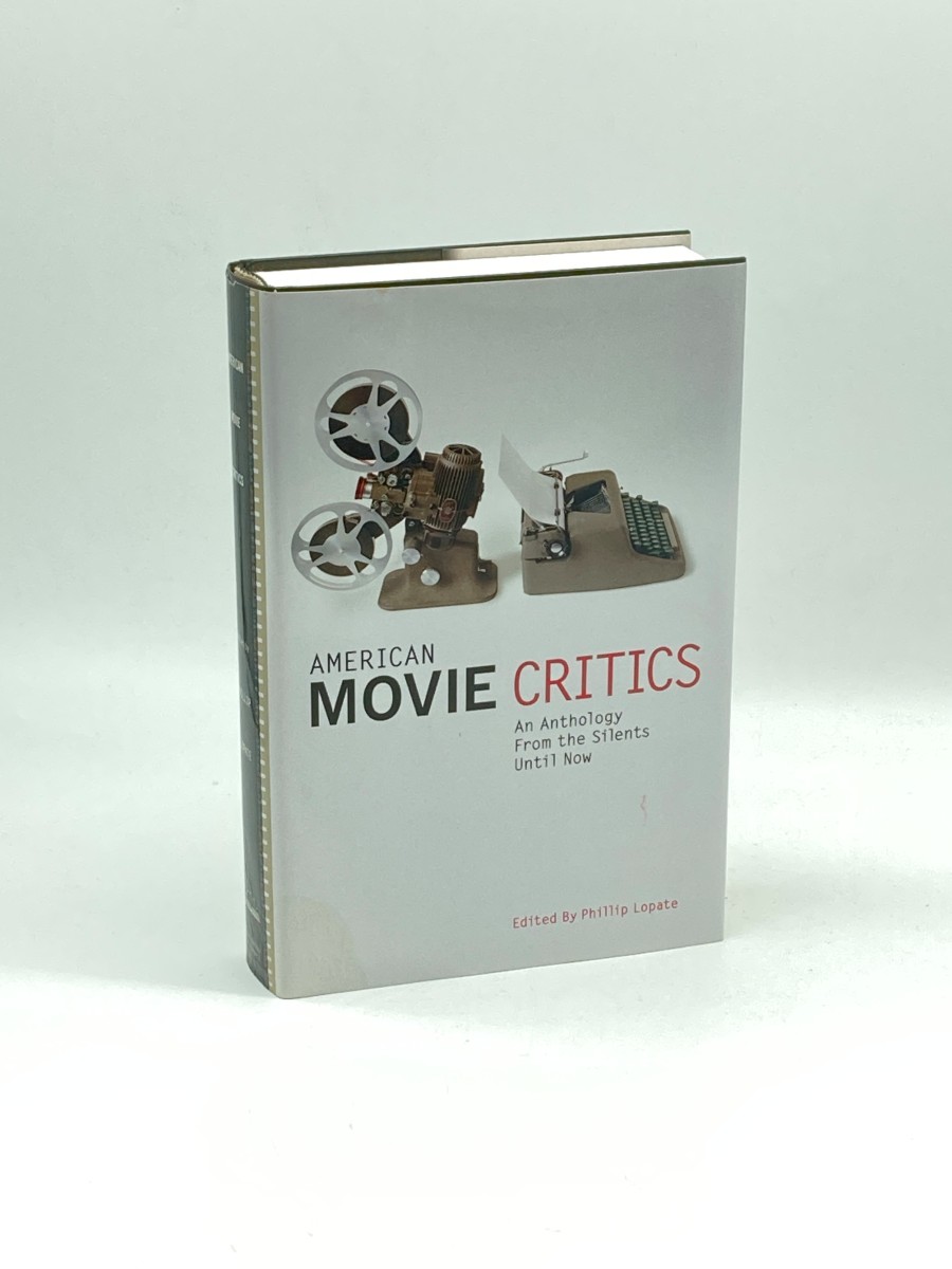 American Movie Critics (First Printing) From the Silents Until Now