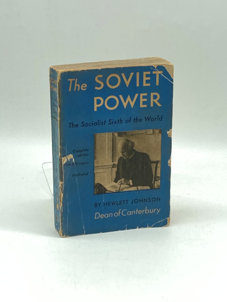 The Soviet Power The Socialist Sixth of the World