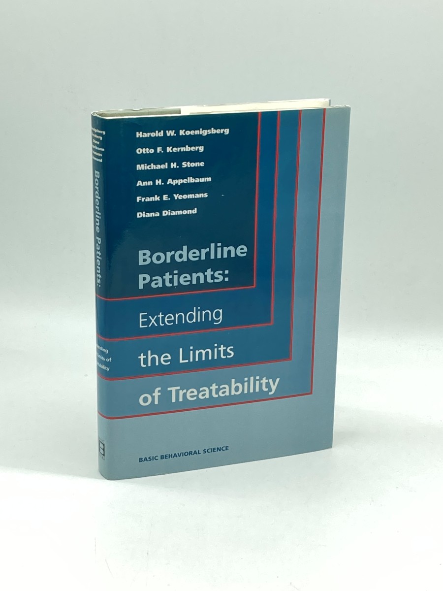 Image for Borderline Patients (First Printing) Extending the Limits of Treatability Borderline Patients (First Printing) Extending the Limits of Treatability