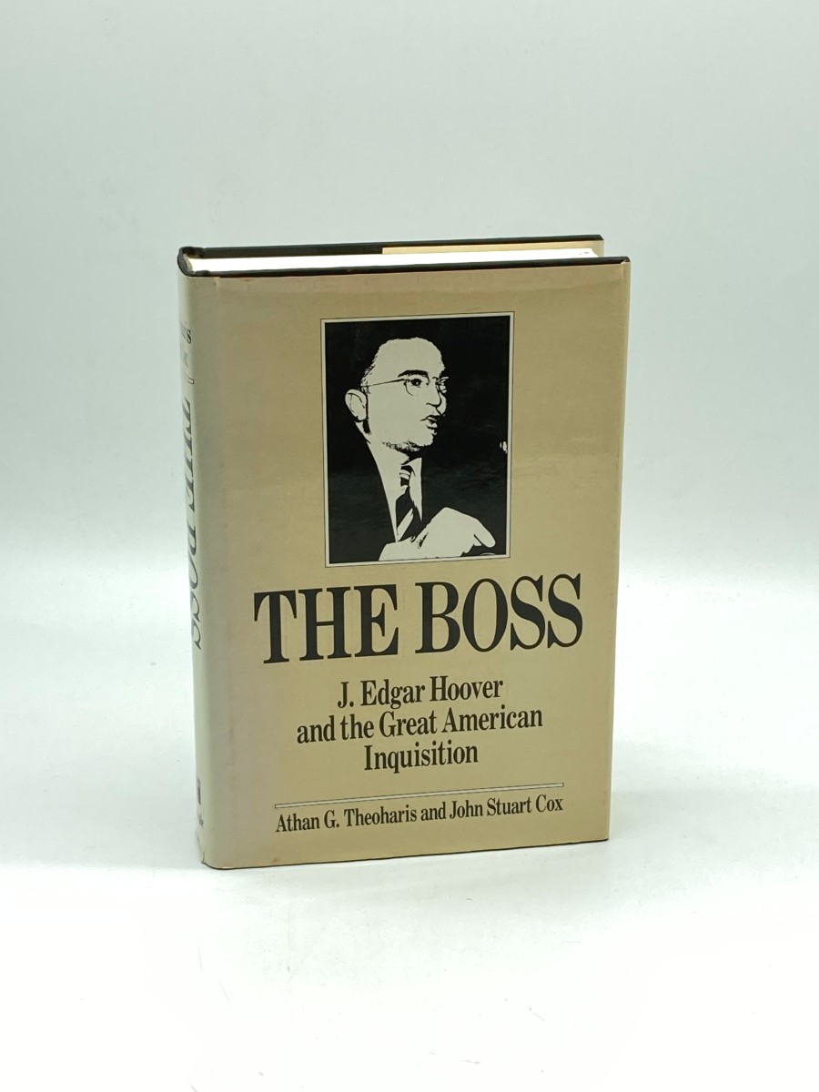 The Boss J. Edgar Hoover and the Great American Inquisition