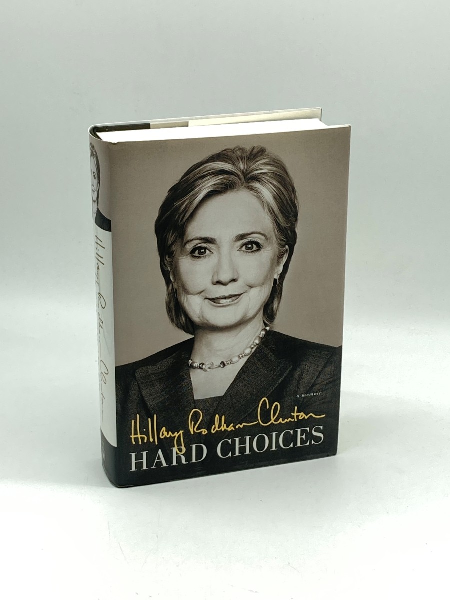 Image for Hard Choices (Signed) (First Printing) A Memoir Hard Choices (Signed) (First Printing) A Memoir