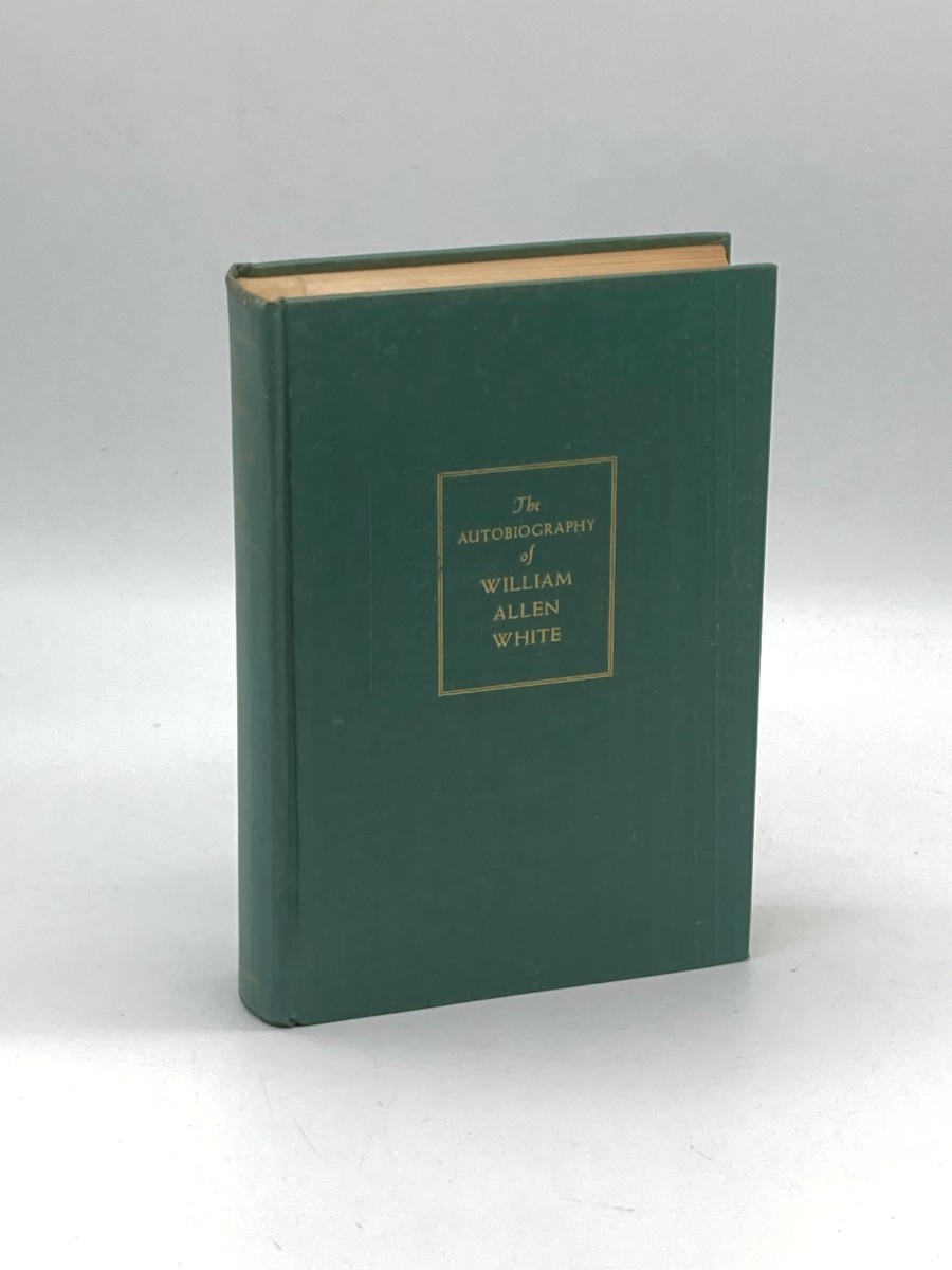 The Autobiography of William Allen White (1946)