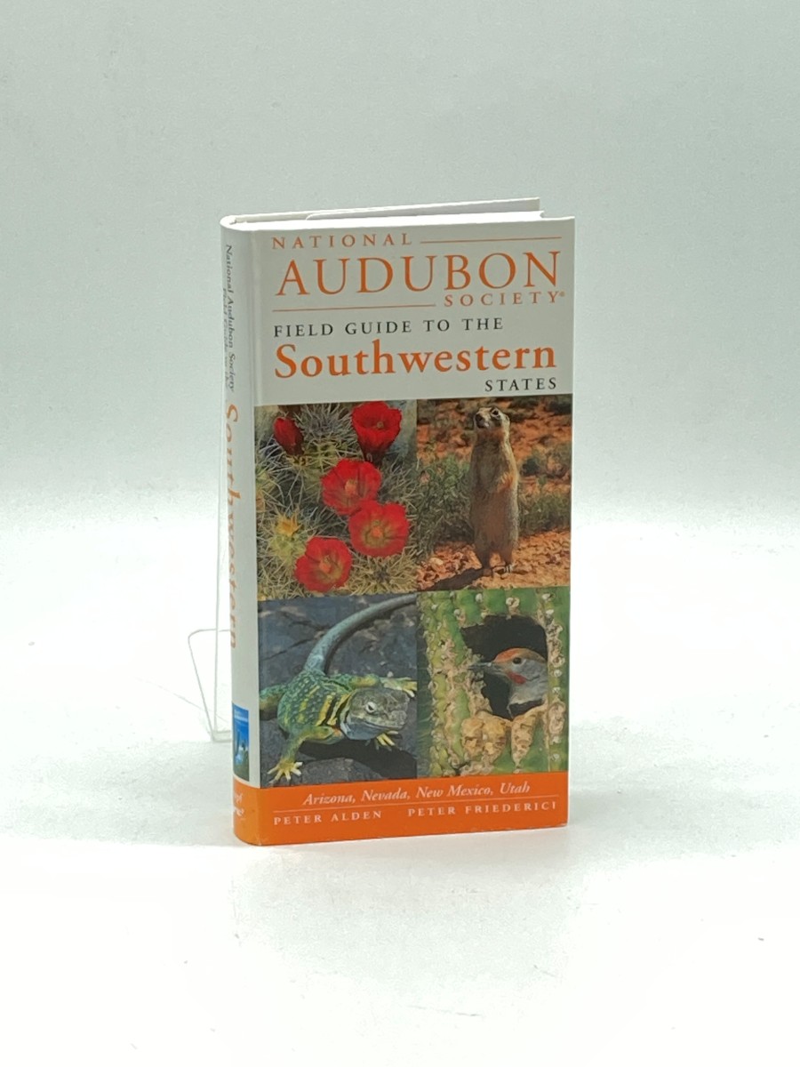 National Audubon Society Field Guide to the Southwestern States Arizona, New Mexico, Nevada, Utah