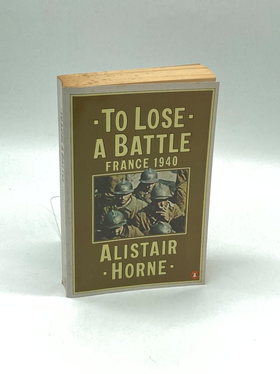 To Lose a Battle France 1940
