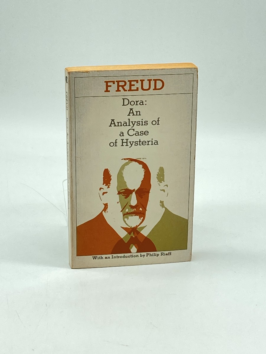 Dora An Analysis of a Case of Hysteria