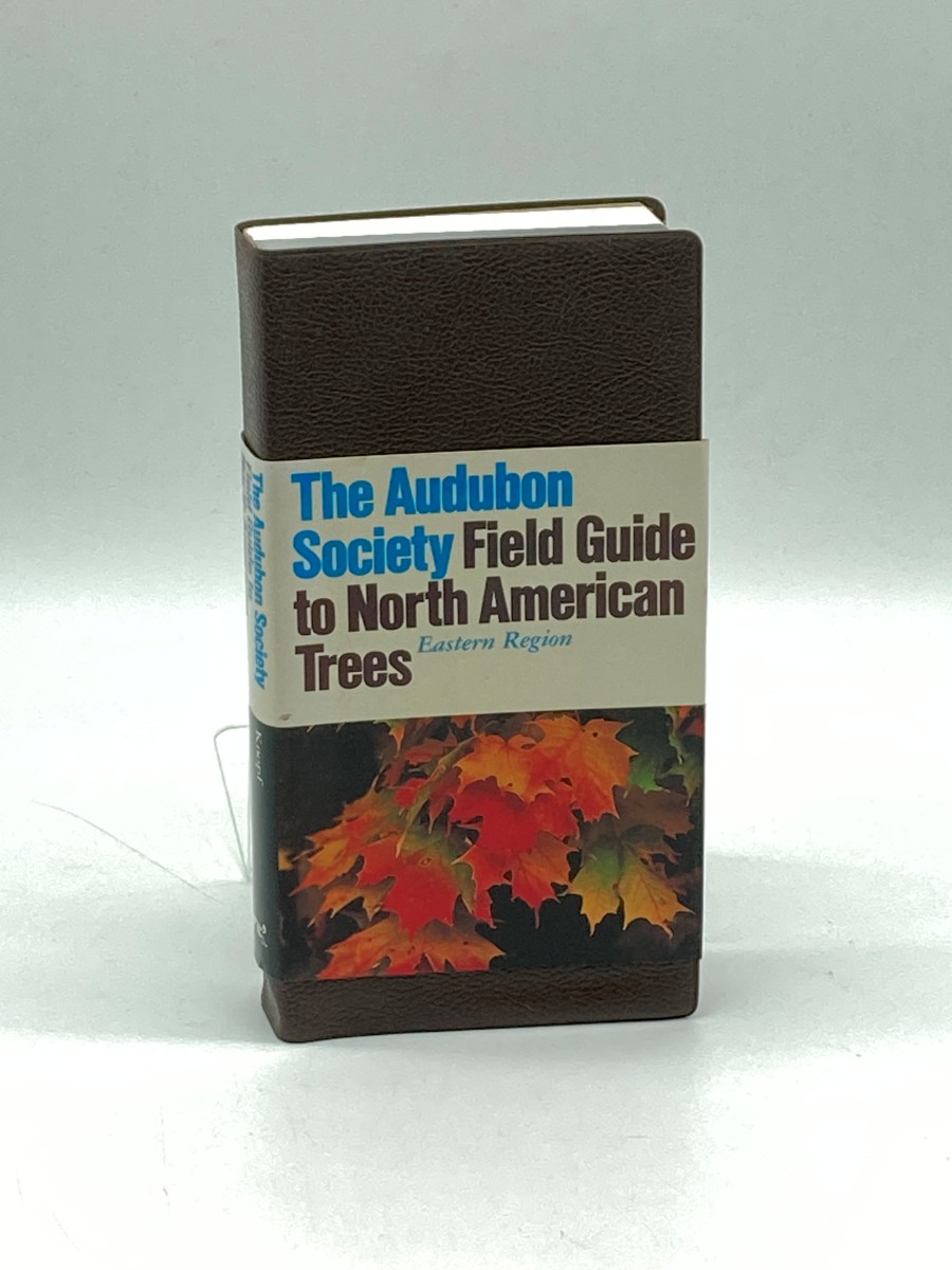 Audubon Society Field Guide to North American Trees Eastern Region