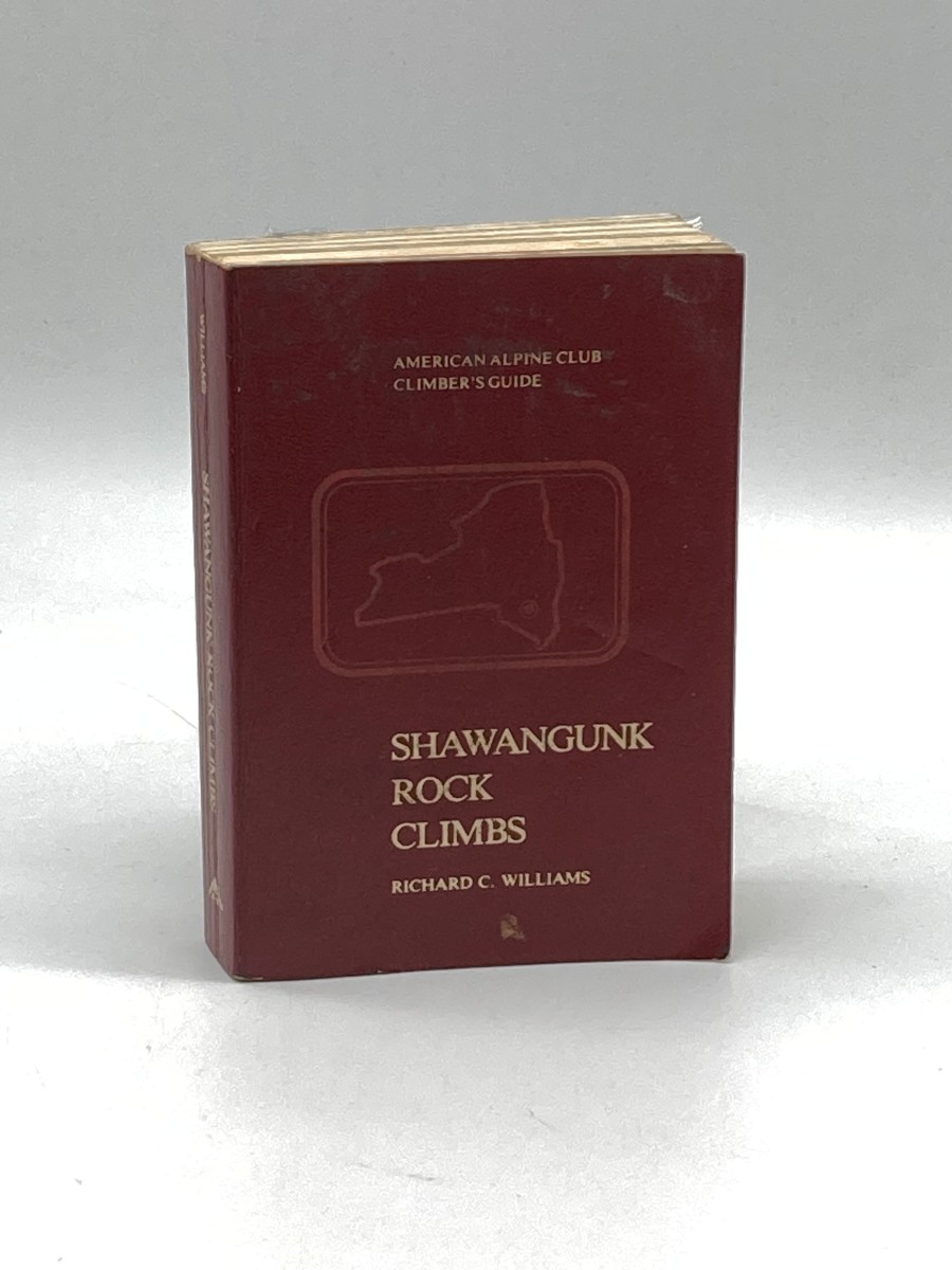 Shawangunk Rock Climbs American Alpine Club Climber's Guide