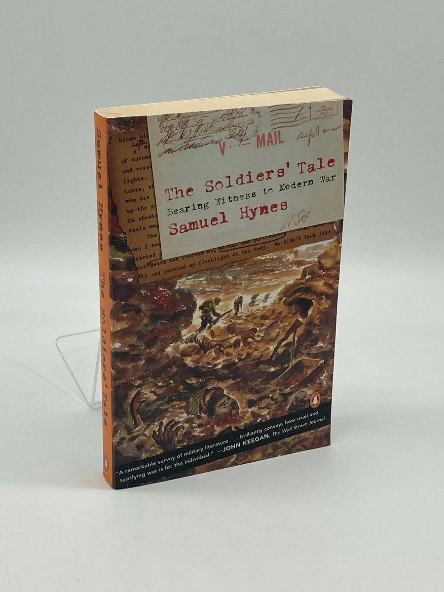 The Soldiers' Tale Bearing Witness to a Modern War