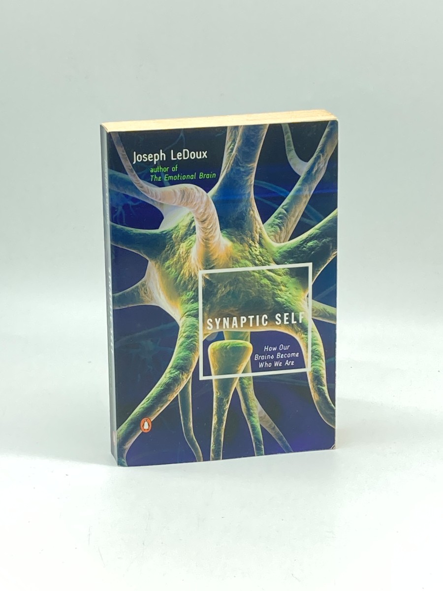 Image for Synaptic Self How Our Brains Become Who We Are Synaptic Self How Our Brains Become Who We Are