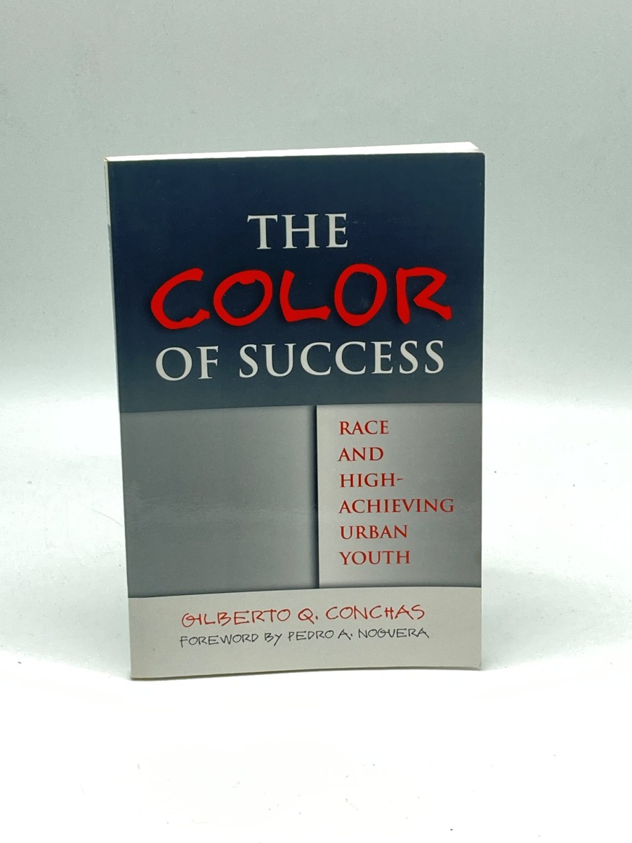 The Color of Success Race and High-Achieving Urban Youth
