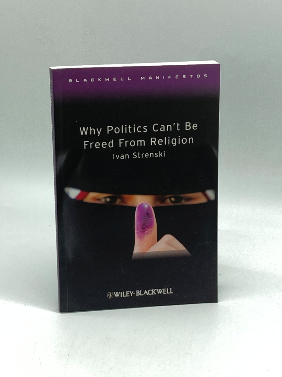 Why Politics Can't be Freed from Religion