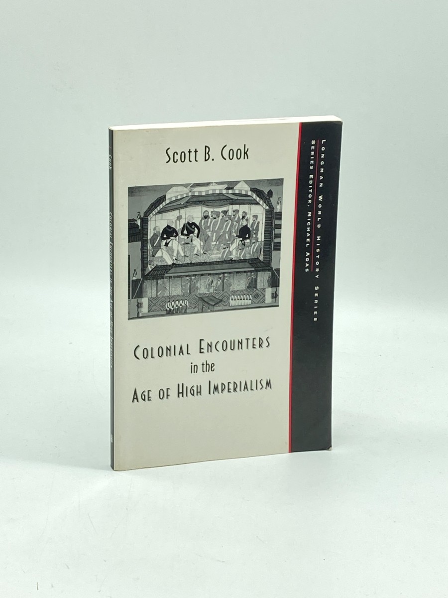Colonial Encounters in the Age of High Imperialism