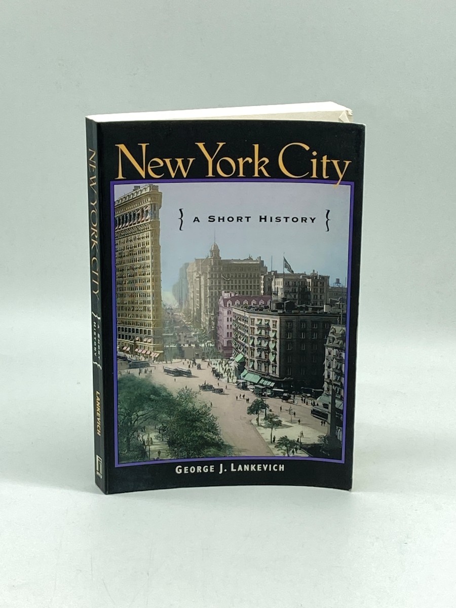 New York City A Short History