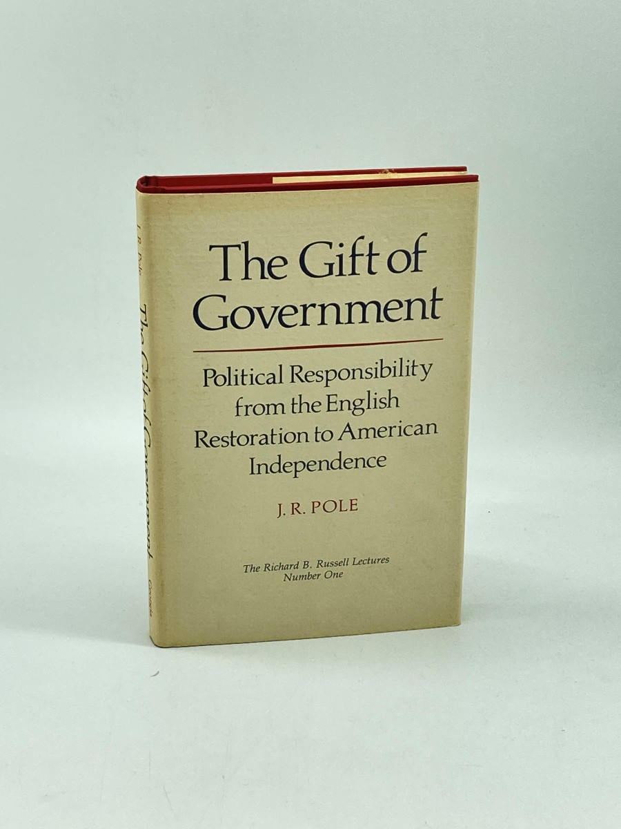 The Gift of Government Political Responsibility from the English Restoration to American Independence