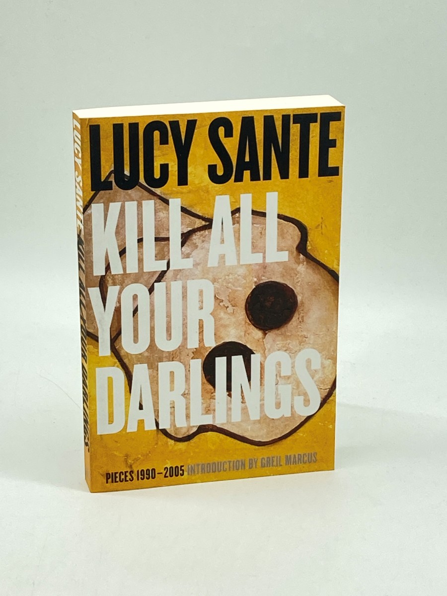 Kill all Your Darlings Pieces 1990-2005