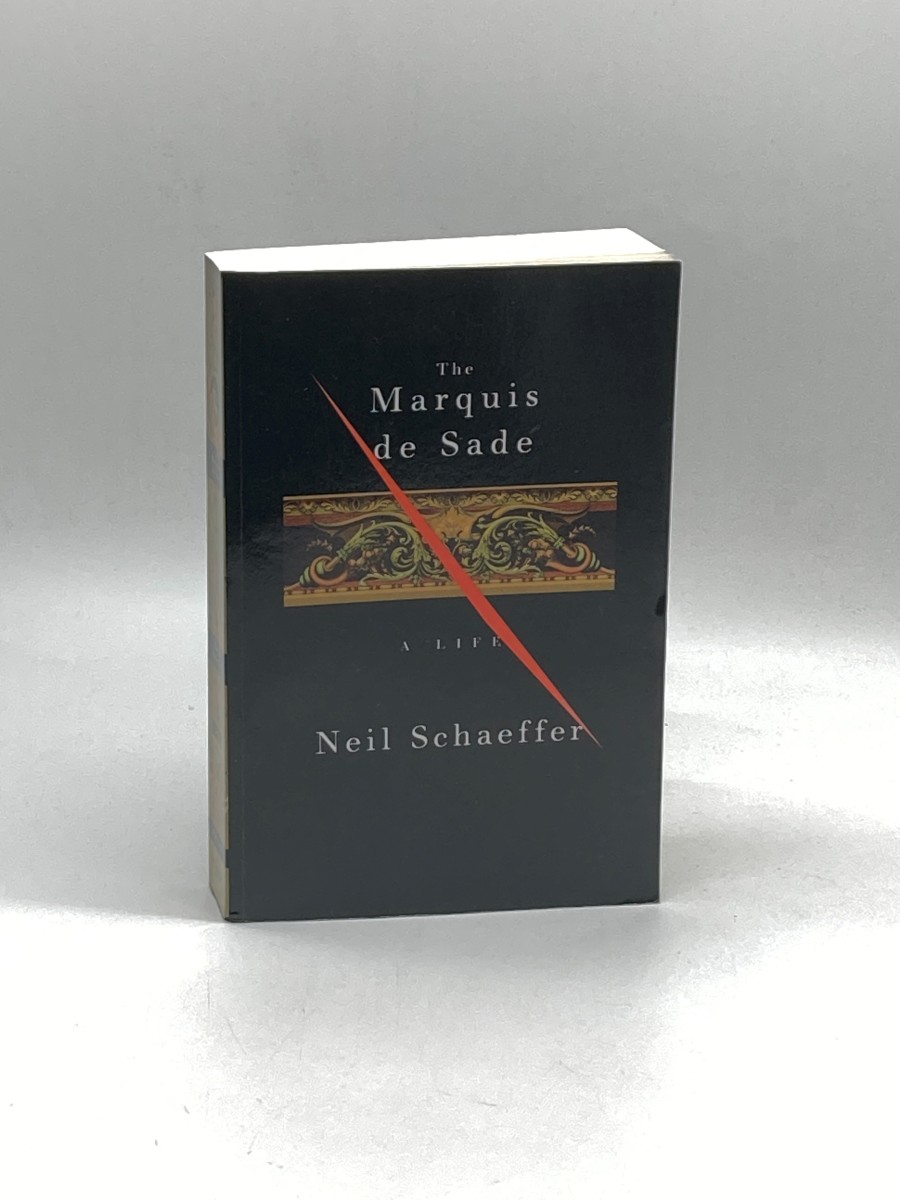 The Marquis De Sade A Life