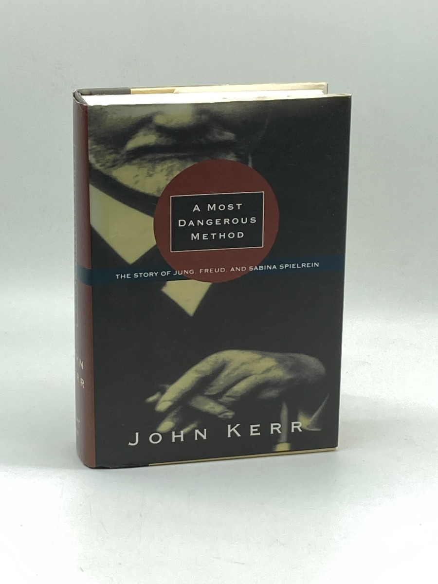 A Most Dangerous Method The Story of Jung, Freud, and Sabina Spielrein