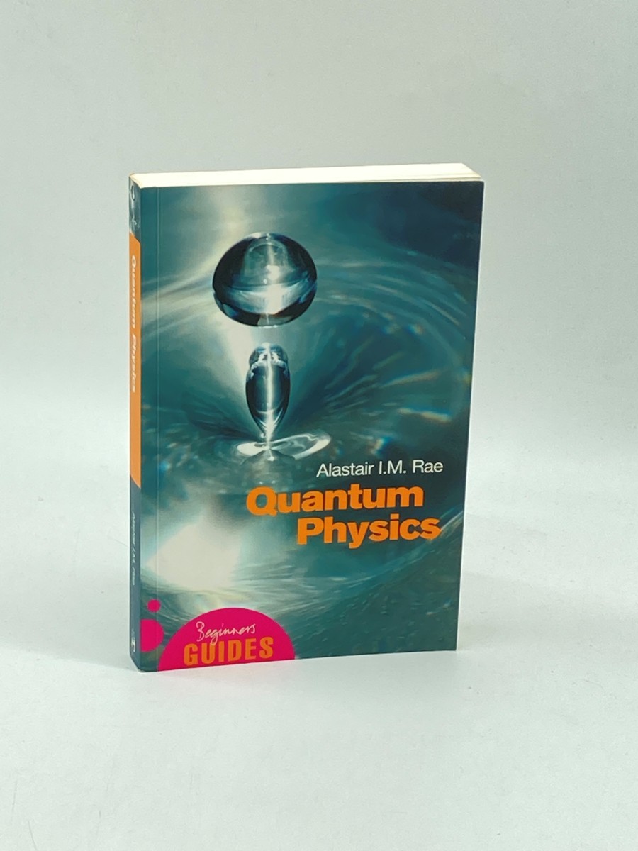 Quantum Physics A Beginner's Guide