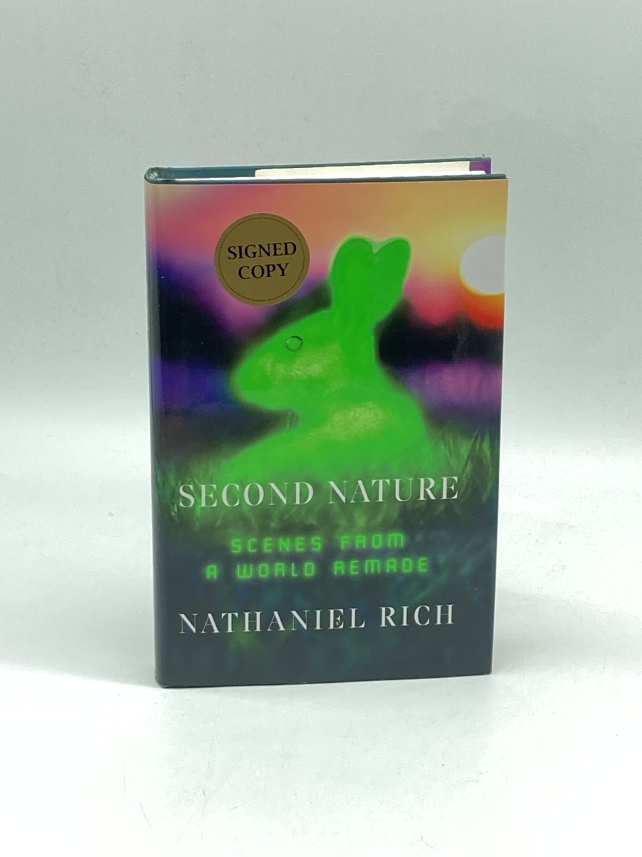 Second Nature (Signed) (First Printing) Scenes from a World Remade