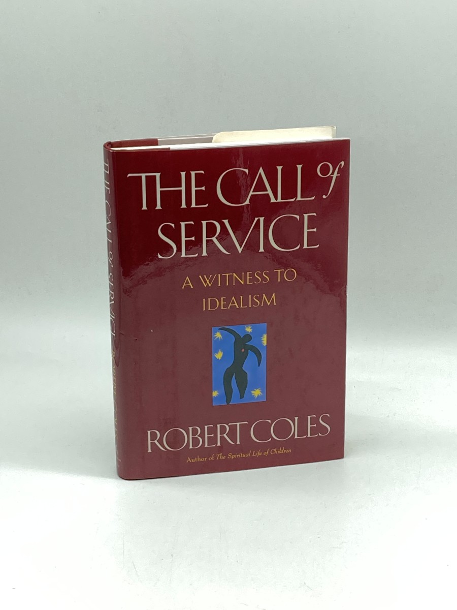 The Call of Service (First Printing) A Witness to Idealism