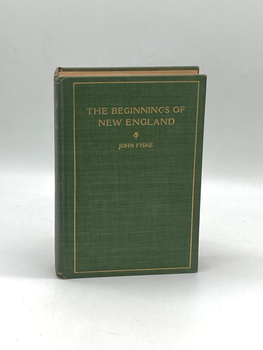 The Beginnings of New England or the Puritan Theocracy in its Relations to Civil and Religious Liberty (1889)