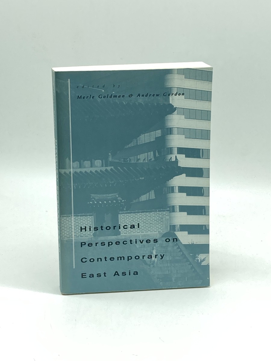 Historical Perspectives on Contemporary East Asia