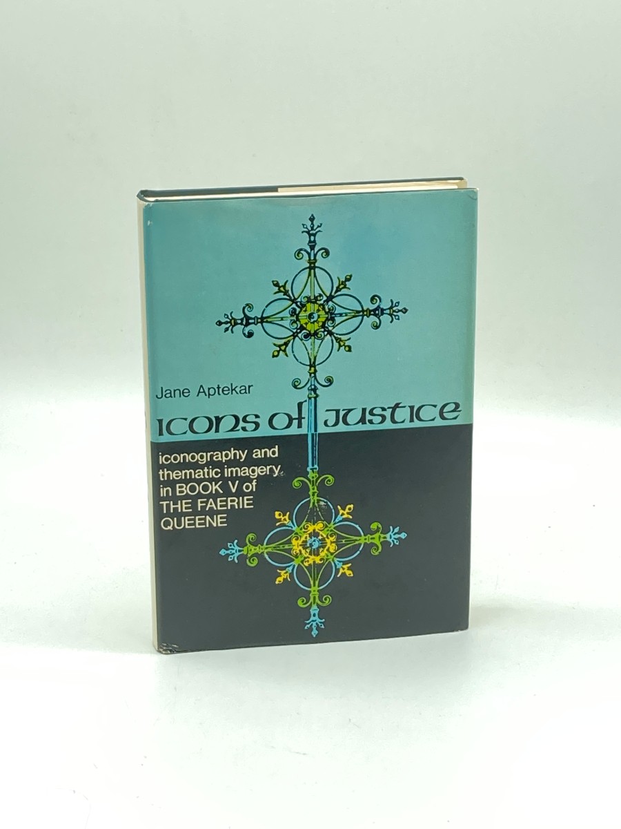 Icons of Justice Iconography & Thematic Imagery in Book V of the Faerie Queene