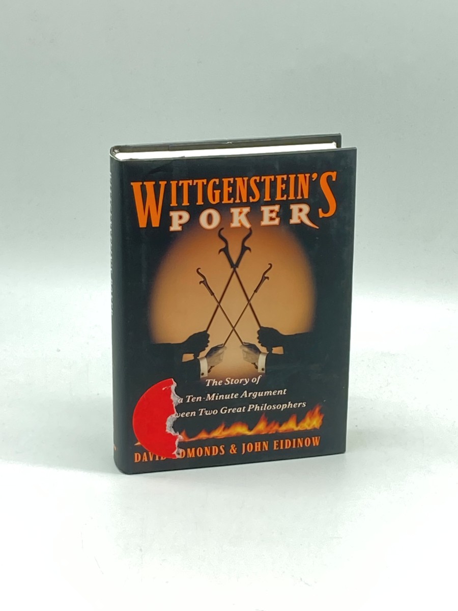 Wittgenstein's Poker The Story of a Ten-Minute Argument between Two Great Philosophers