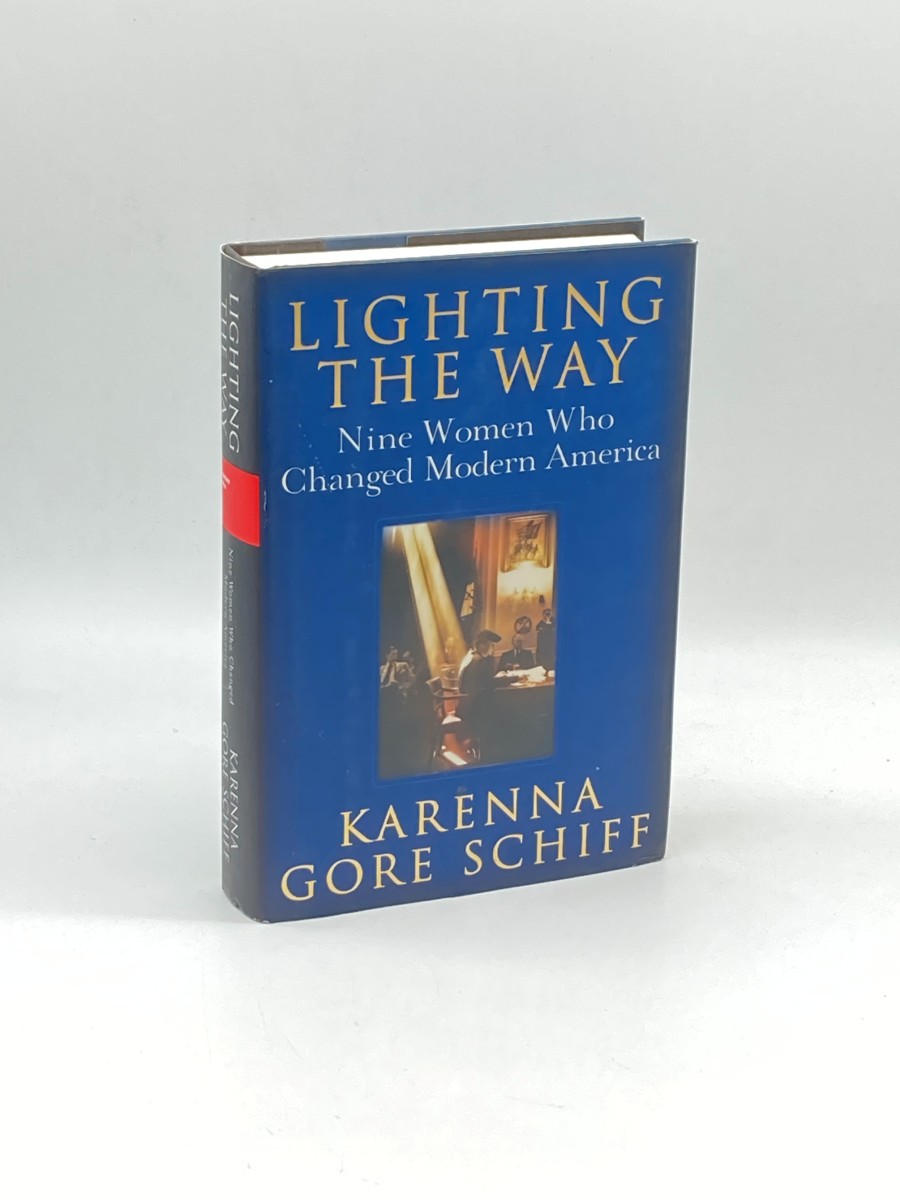 Image for Lighting the Way (First Printing) Nine Women Who Changed Modern America Lighting the Way (First Printing) Nine Women Who Changed Modern America