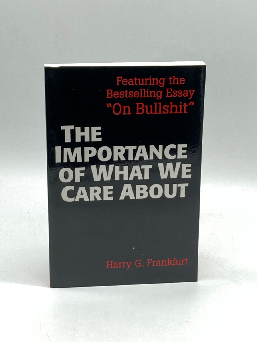 The Importance of What We Care About Philosophical Essays