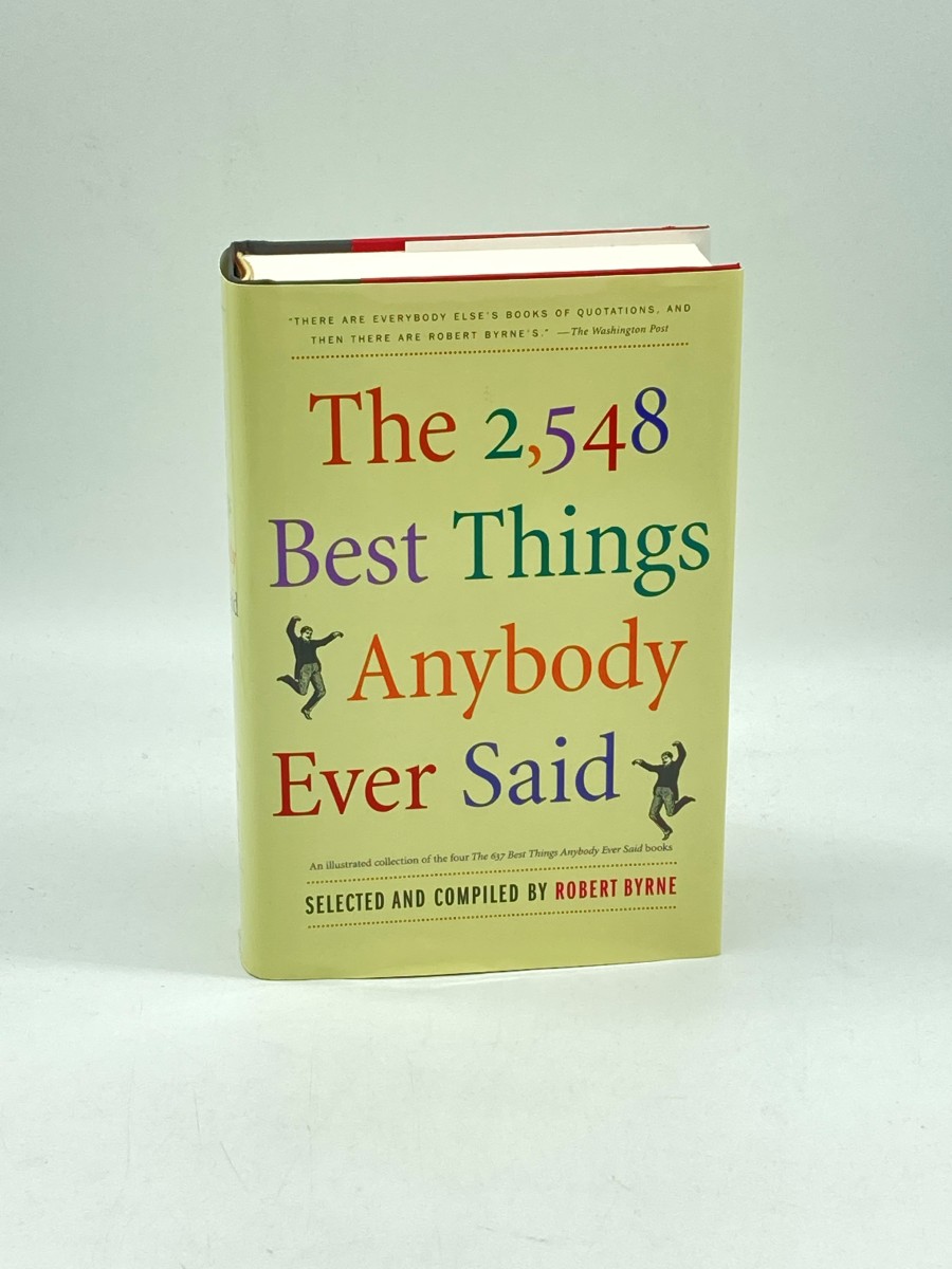 The 2548 Best Things Anybody Ever Said