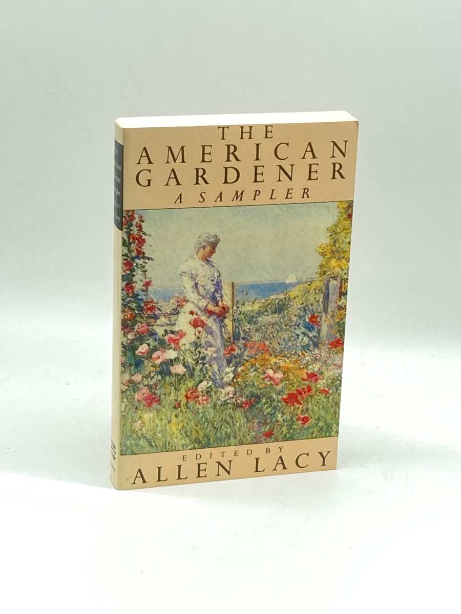 The American Gardener A Sampler