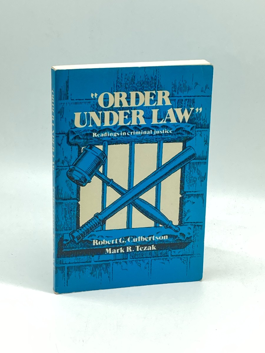 Order under Law Readings in Criminal Justice