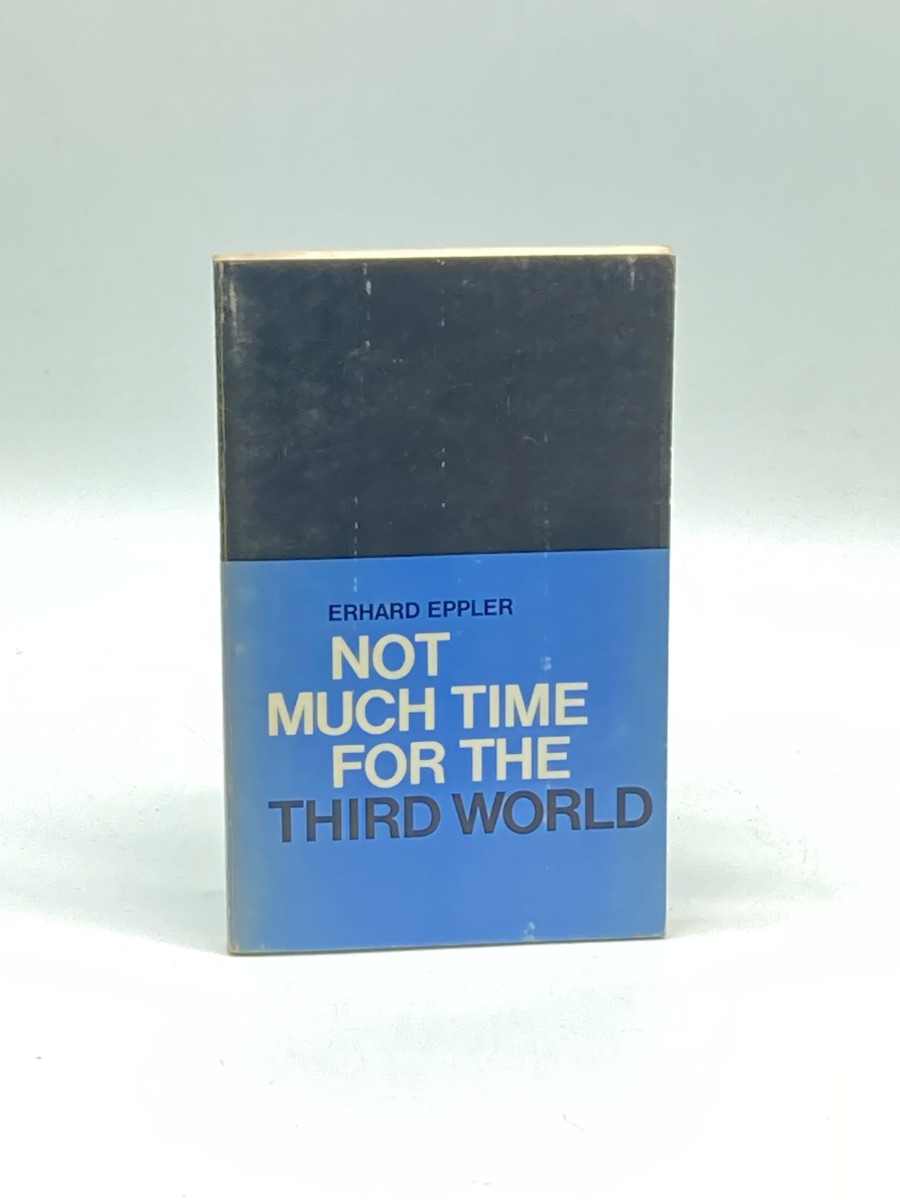 Not Much Time for the Third World