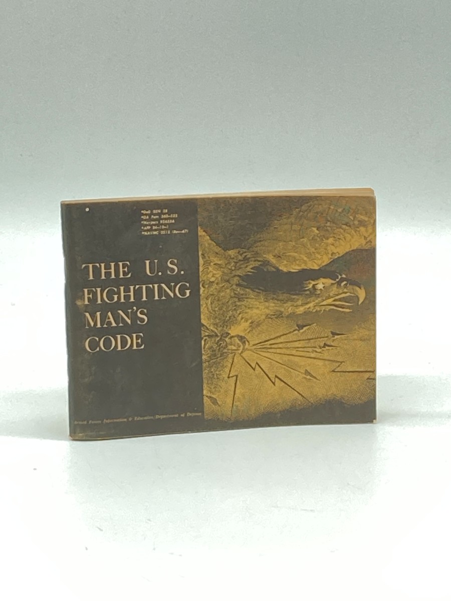 The U. S. Fighting Man's Code