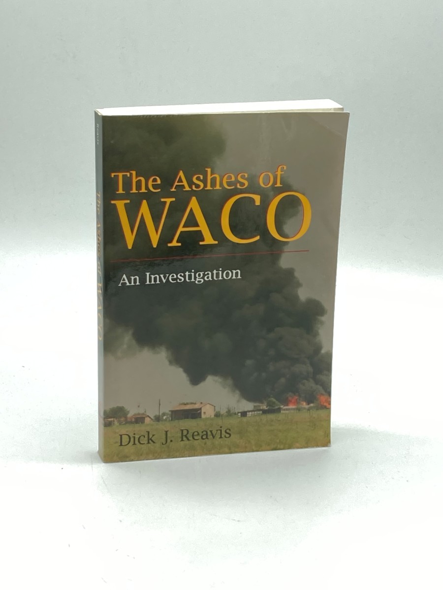 The Ashes of Waco An Investigation