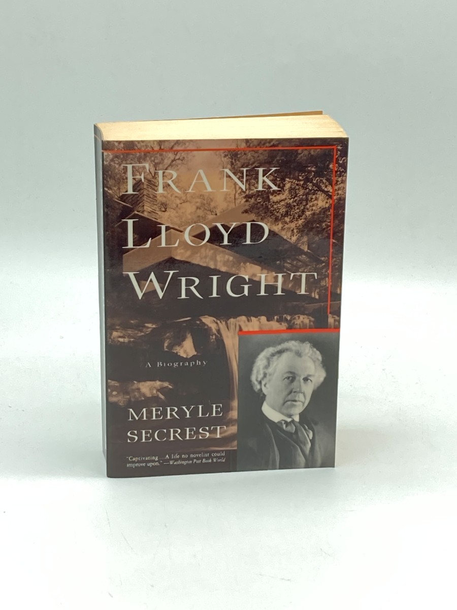 Frank Lloyd Wright A Biography