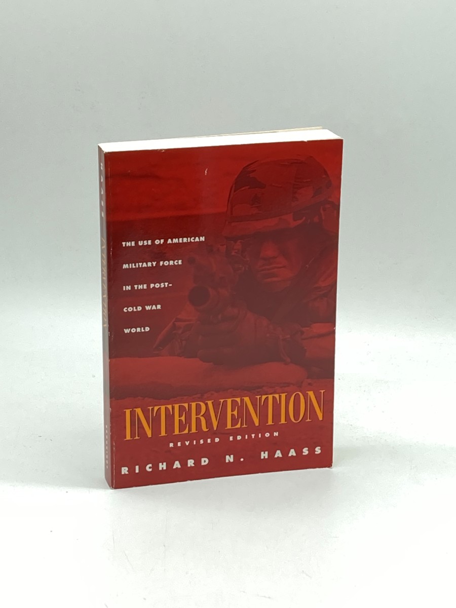 Intervention The Use of American Military Force in the Post-Cold War World